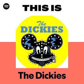 The Dickies | Spotify