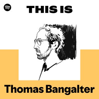 This Is Thomas Bangalter