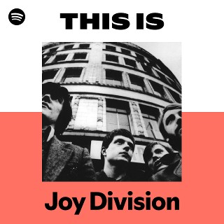Joy Division | Spotify