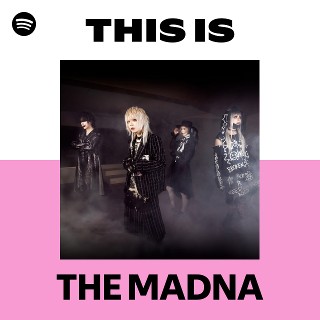 THE MADNA | Spotify