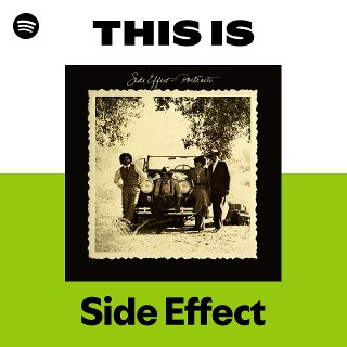 Side Effect | Spotify