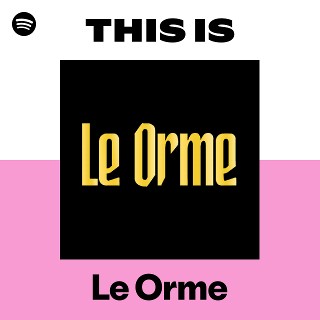 Le Orme | Spotify