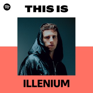 This Is ILLENIUM