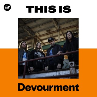 Devourment | Spotify