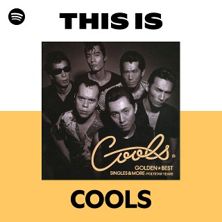 COOLS | Spotify