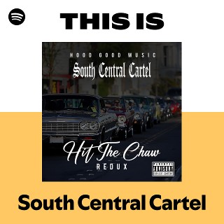 South Central Cartel | Spotify