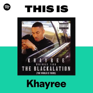 Khayree | Spotify