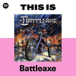 Battleaxe | Spotify