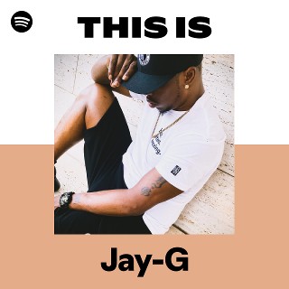 Jay-G | Spotify