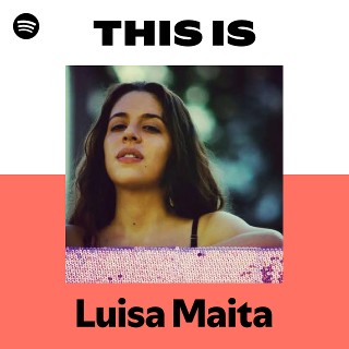 Luisa Maita | Spotify