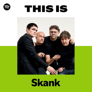 Skank | Spotify