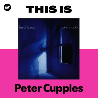 Peter Cupples | Spotify