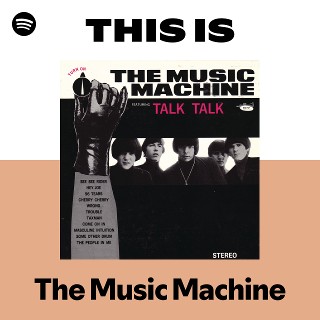 The Music Machine | Spotify
