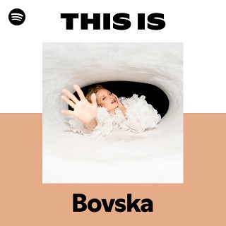 Bovska | Spotify