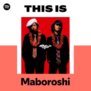 Maboroshi | Spotify