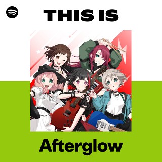 Afterglow | Spotify