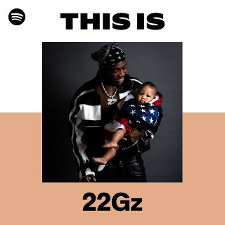 22Gz | Spotify
