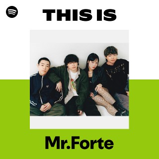 Mr.ふぉるて | Spotify