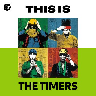 THE TIMERS | Spotify