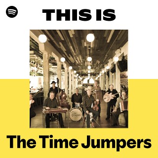 The Time Jumpers Tickets Nashville (3rd and Lindsley) on 6/29/2026