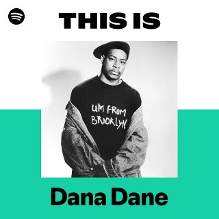 洋楽 Dana Dane CDS Dana Dane with Fame - Album by Dana Dane