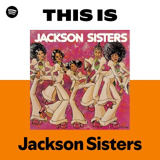 Jackson Sisters | Spotify