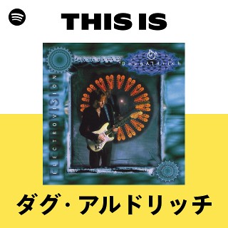ダグ・アルドリッチ | Spotify