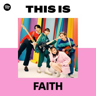 FAITH | Spotify