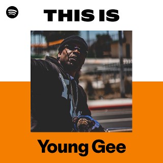 Young Gee | Spotify