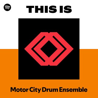 Motor City Drum Ensemble | Spotify