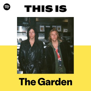 The Garden | Spotify