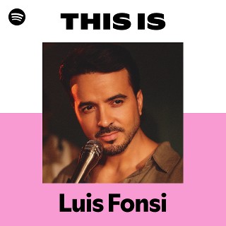 ルイス・フォンシ | Spotify