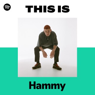 Hammy | Spotify