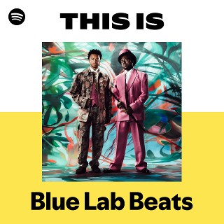 Blue Lab Beats | Spotify
