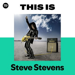 Steve Stevens | Spotify