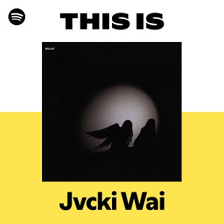 jvcki wai Enchanted Propaganda アルバム Enchanted Propaganda - Album by Jvcki Wai | Spotify