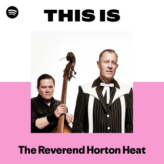This Is The Reverend Horton Heat