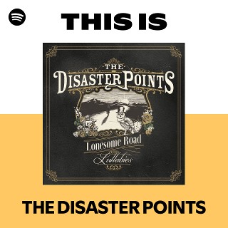 THE DISASTER POINTS | Spotify