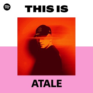 This Is ATALE | Spotify Playlist