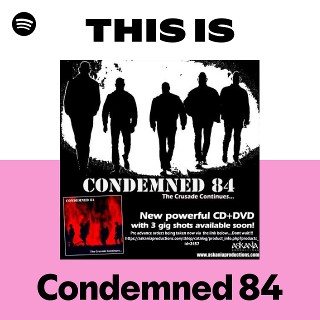 Condemned 84 | Spotify