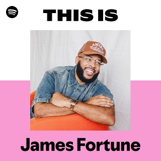 This Is James Fortune