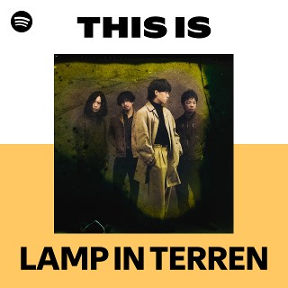 LAMP IN TERREN | Spotify