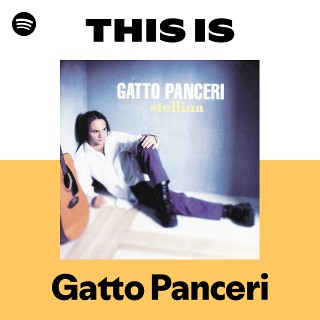 This Is Gatto Panceri | Spotify Playlist