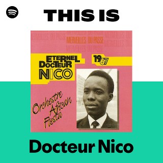 Docteur Nico | Spotify