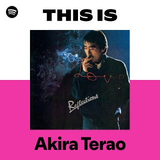 Akira Terao | Spotify