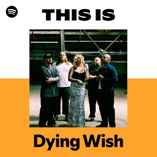 This Is Dying Wish