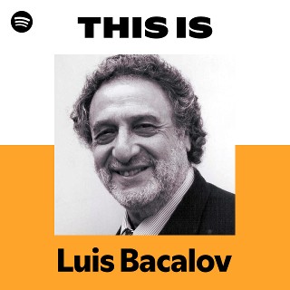 Luis Bacalov | Spotify