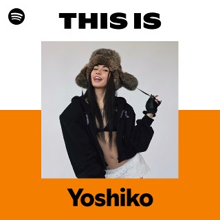Yoshiko | Spotify