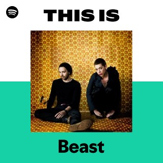Beast | Spotify