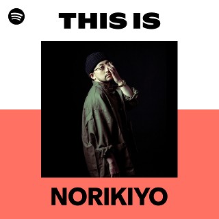 NORIKIYO | Spotify